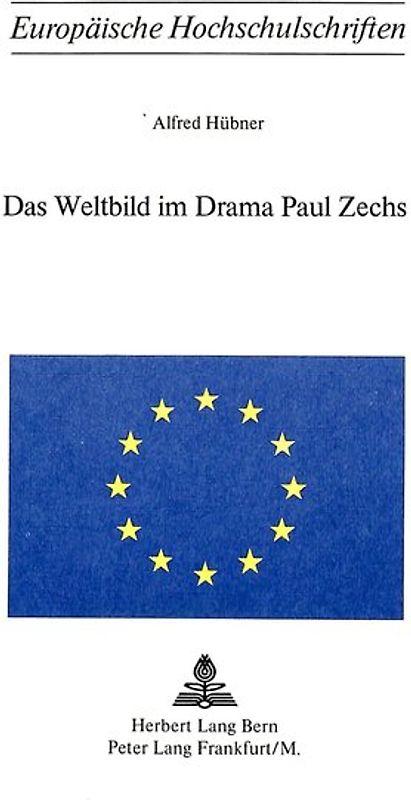 Das Weltbild im Drama Paul Zechs