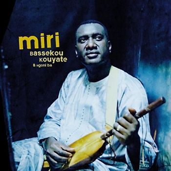 Kouyate,Bassekou & Ngoni Ba - Miri