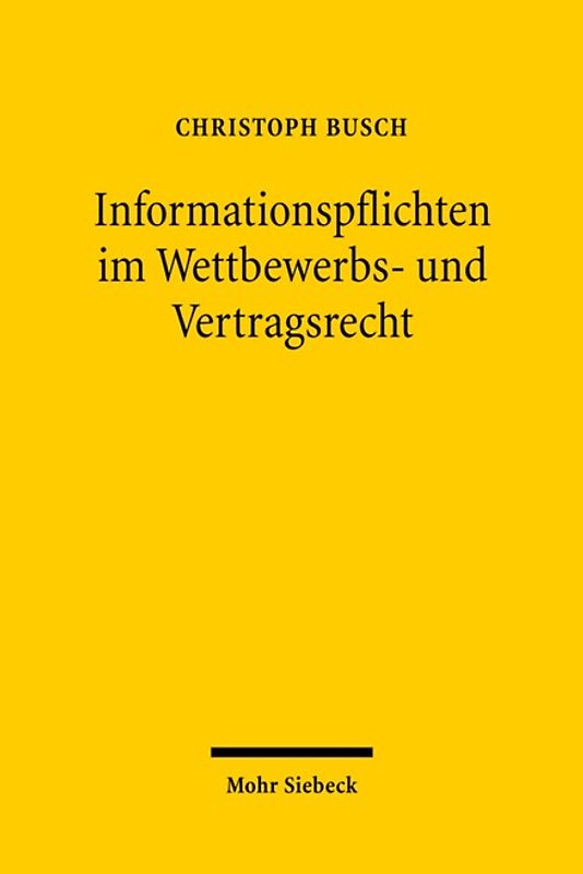 Informationspflichten im Wettbewerbs- und Vertragsrecht