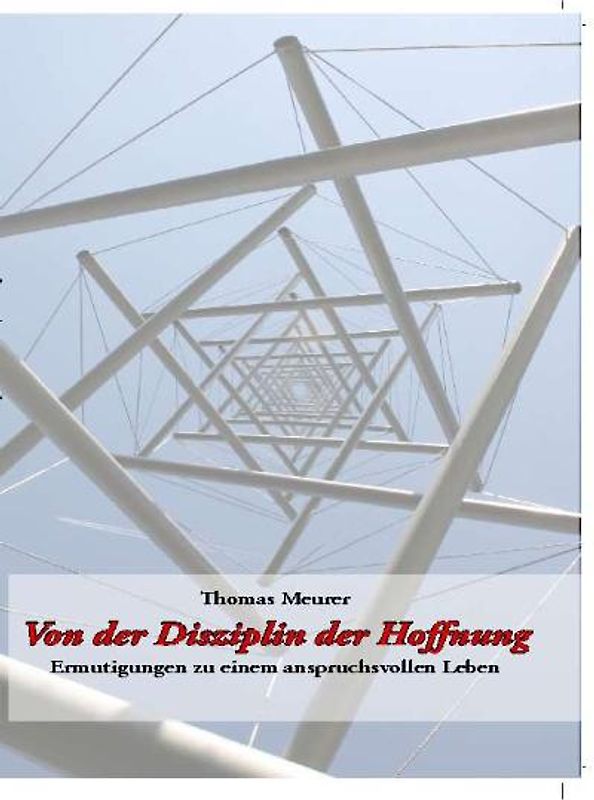 Von der Disziplin der Hoffnung