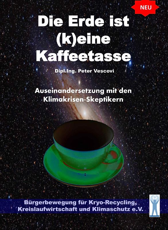 Die Erde ist (k)eine Kaffeetasse