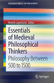 Essentials of Medieval Philosophical Thinkers
