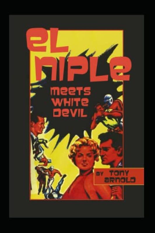 El Niple Meets White Devil (The Whisanant Mythos, Band 22)
