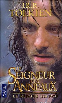 Le Seigneur des Anneaux 3. Le retour du roi - Tolkien, John Ronald Reuel