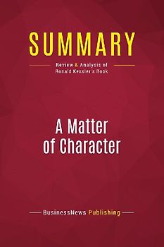 Summary: A Matter of Character