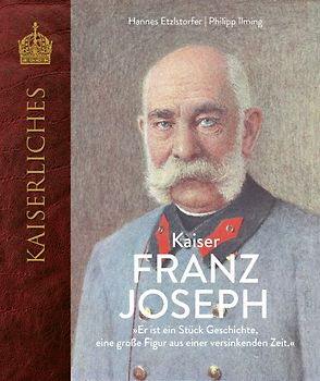 Kaiser Franz Joseph