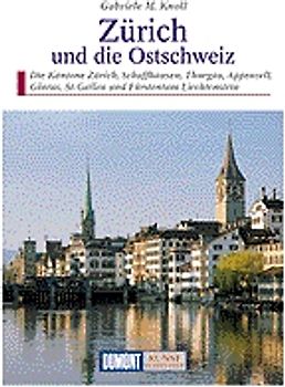 Zürich und die Ostschweiz