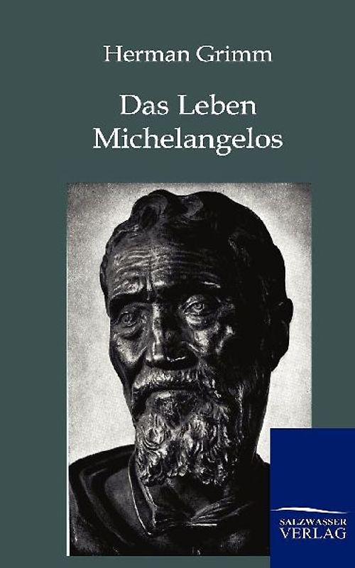 Das Leben Michelangelos