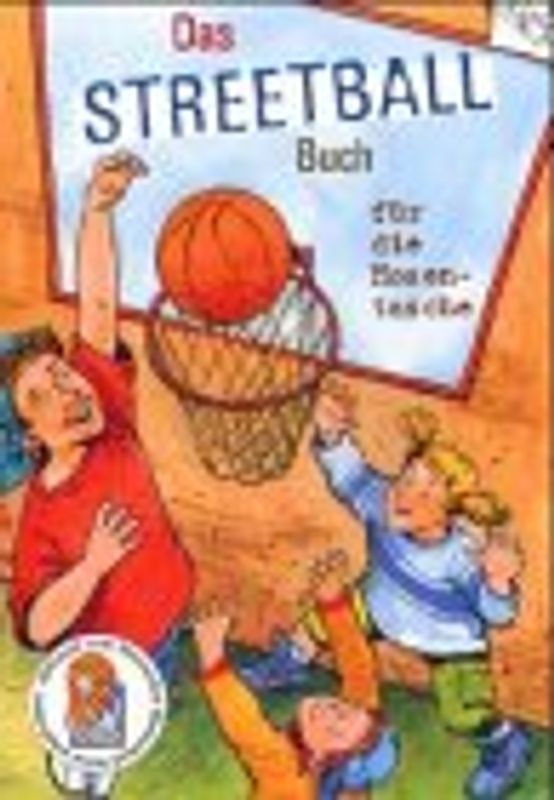 Das Streetball-Buch. für die Hosentasche