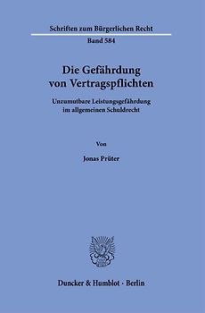 Die Gefährdung von Vertragspflichten