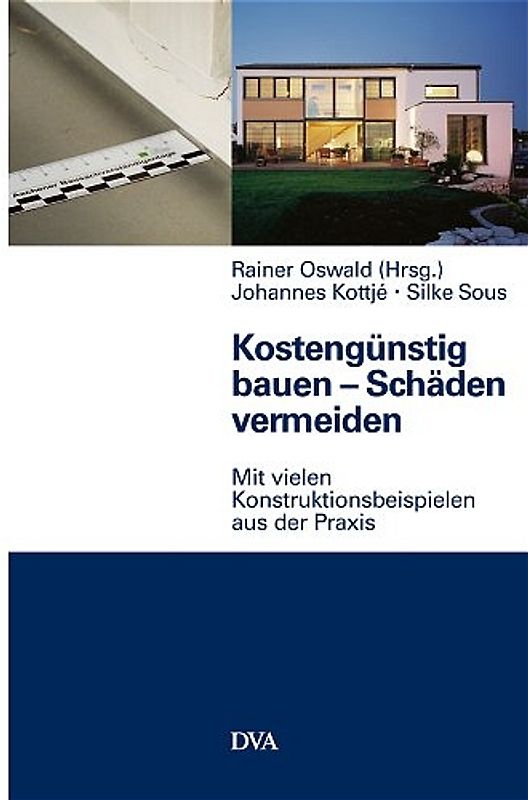 Kostengünstig bauen - Schäden vermeiden
