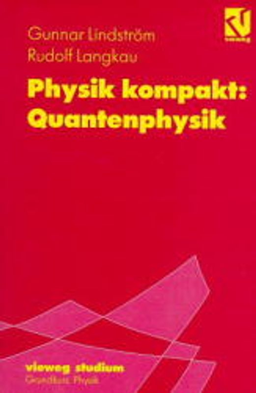 Physik kompakt: Quantenphysik