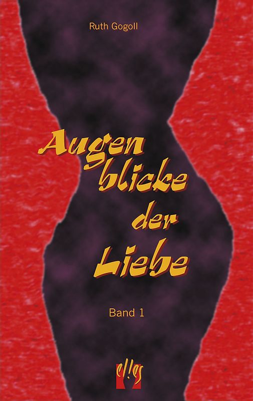 Augenblicke der Liebe (Band 1)