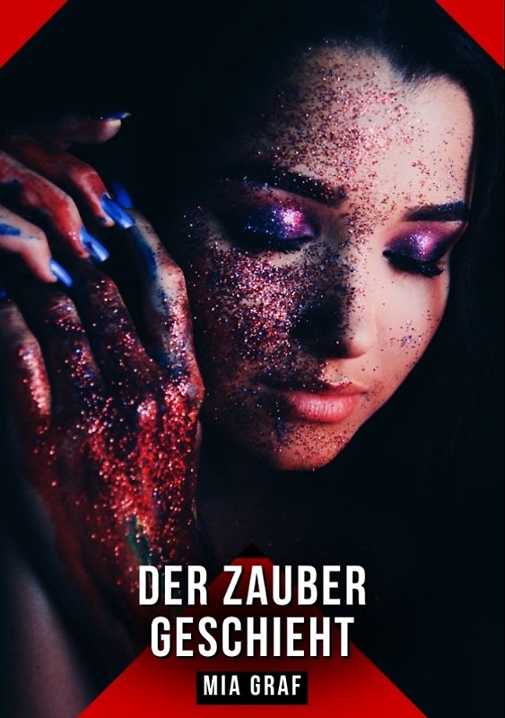 Der Zauber geschieht