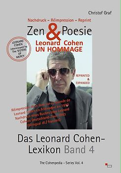 Zen & Poesie - Das Leonard Cohen Lexikon Band 4, The Cohenpedia - Series Vol. 4