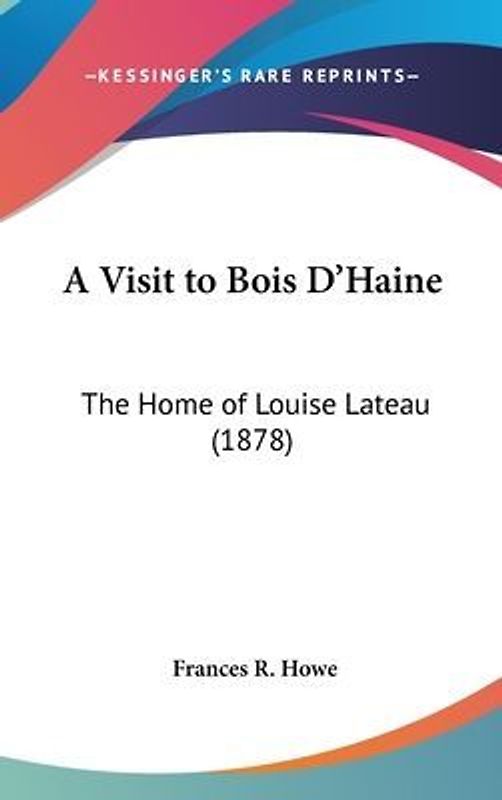 A Visit To Bois D'Haine