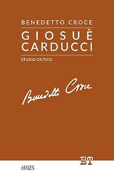 Giosuè Carducci. Studio critico
