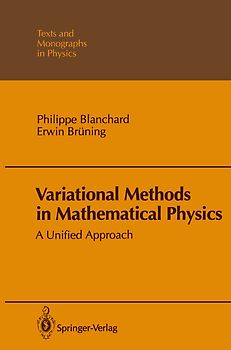 Variational Methods in Mathematical Physics