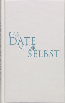 Das Date mit dir selbst