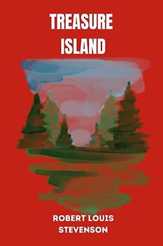 treasure island by Robert Louis Stevenson