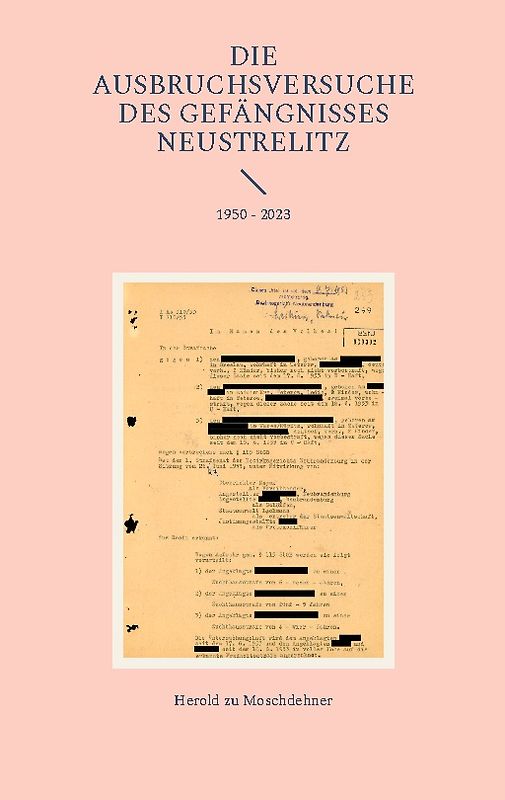 Die Ausbruchsversuche des Gefängnisses Neustrelitz