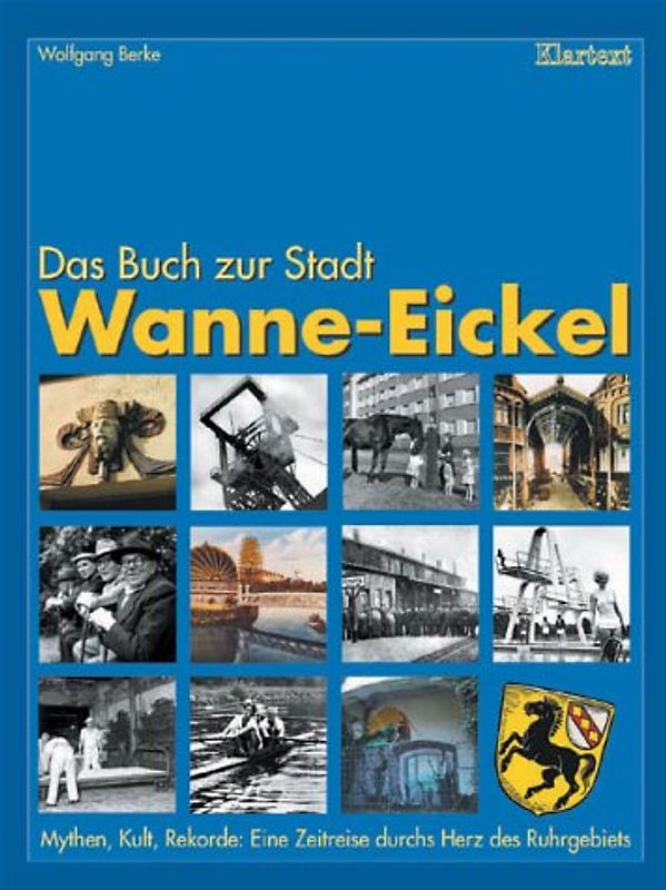 Das Buch zur Stadt Wanne-Eickel