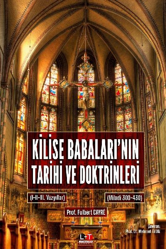 K¿L¿SE BABALARI'NIN TAR¿H¿ VE DOKTR¿NLER¿ (I. ve II. Cilt)