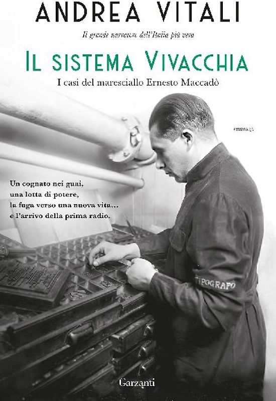 Il sistema Vivacchia. I casi del maresciallo Ernesto Maccadò