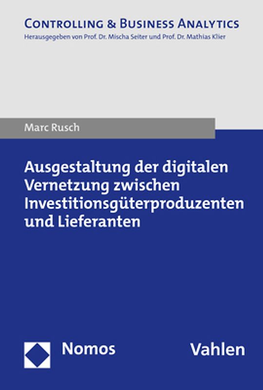 Ausgestaltung der digitalen Vernetzung zwischen Investitionsgüterproduzenten und Lieferanten