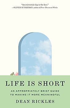 Life Is Short