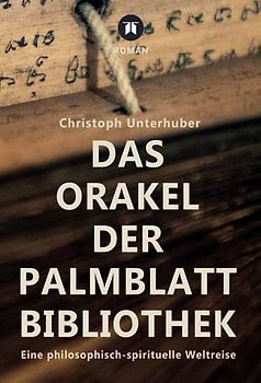 Das Orakel der Palmblatt-Bibliothek