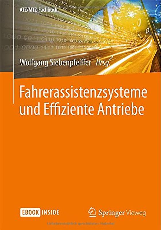 Fahrerassistenzsysteme und Effiziente Antriebe
