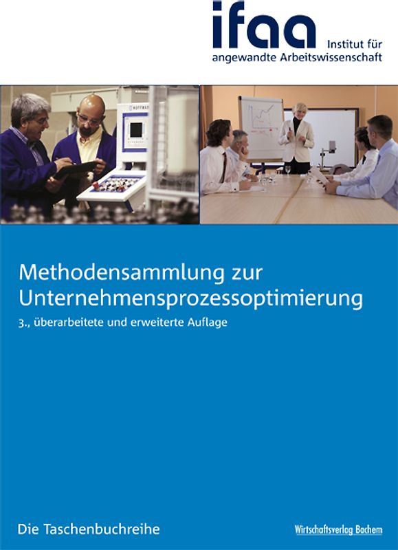 Methodensammlung zur Unternehmensprozessoptimierung