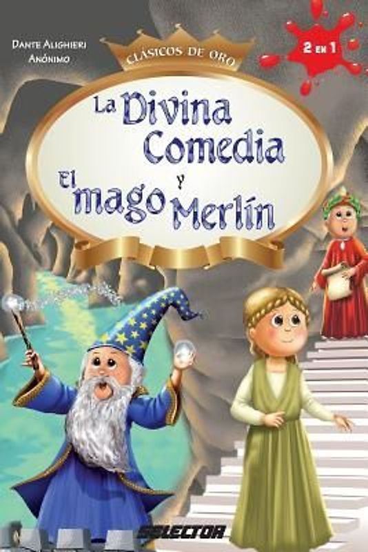 La Divina Comedia y El mago Merlín