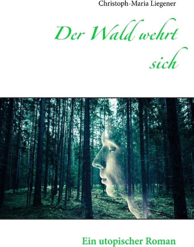 Der Wald wehrt sich