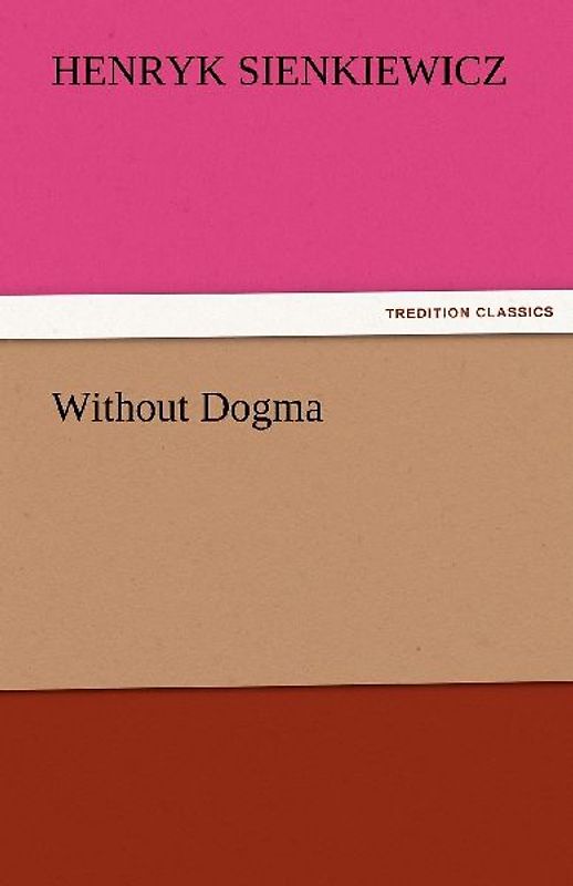 Without Dogma