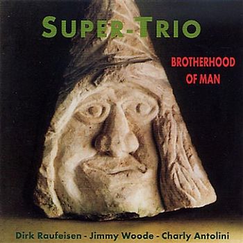 Super-Trio - Brotherhood of Man