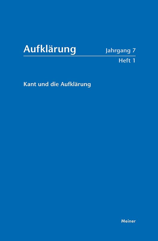 Aufklärung, Band 7/1: Kant und die Aufklärung