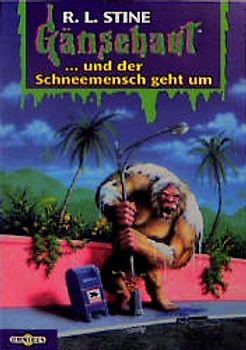 Gänsehaut / ... und der Schneemensch geht um