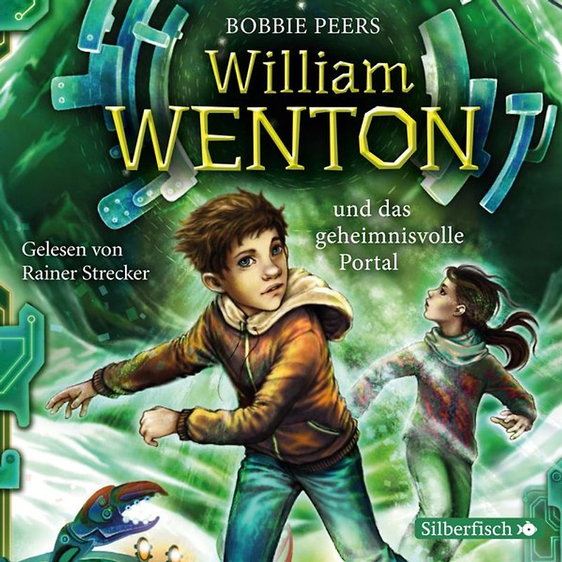 William Wenton 2: William Wenton und das geheimnisvolle Portal
