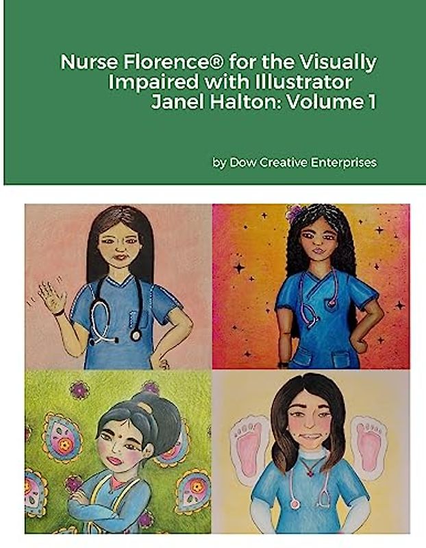 Nurse Florence® for the Visually Impaired with Illustrator Janel Halton
