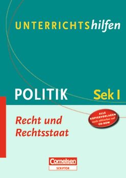 Unterrichtshilfen - Politik / Recht und Rechtsstaat