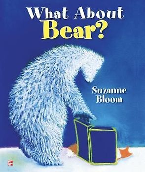Reading Wonders Literature Big Book: What about Bear? Grade K