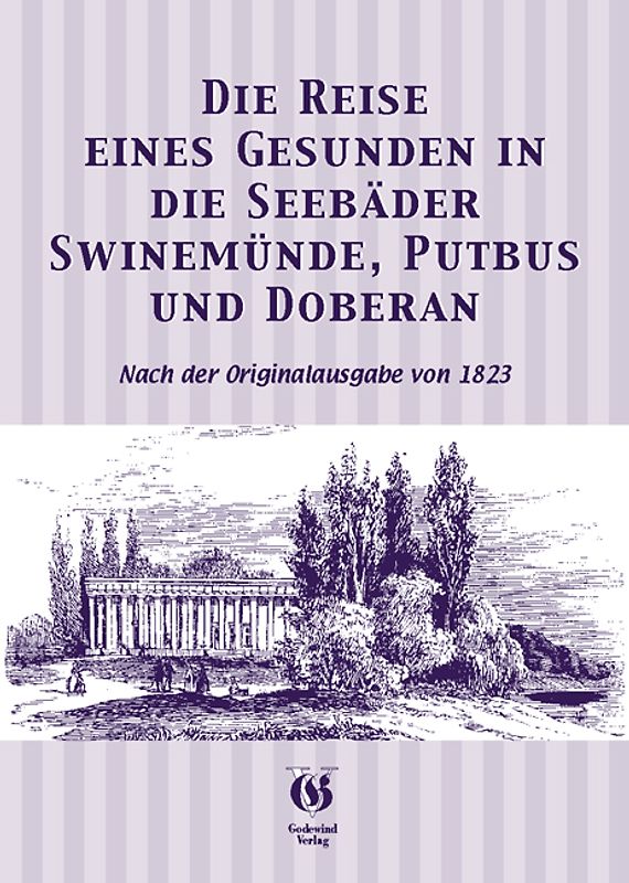 Reise eines Gesunden in die Seebäder Swinemünde, Putbus und Doberan
