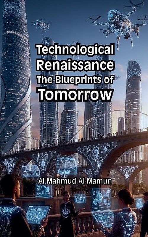 Technological Renaissance
