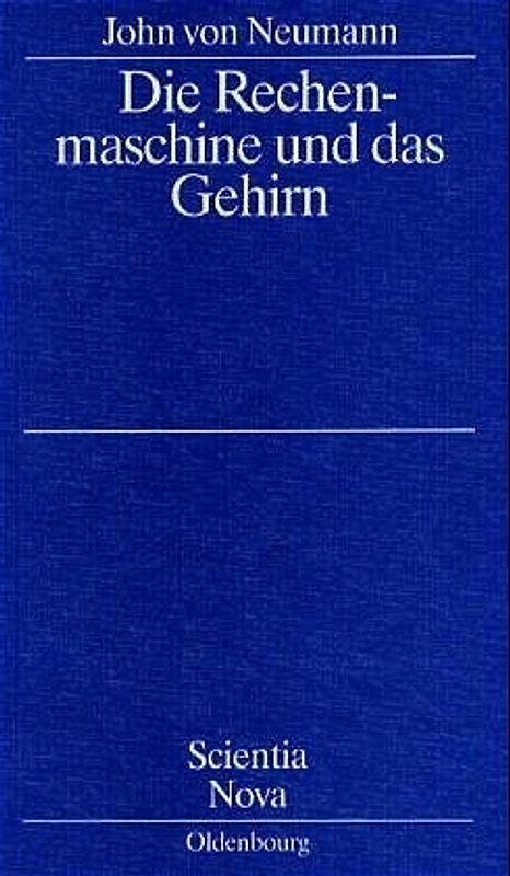 Die Rechenmaschine und das Gehirn
