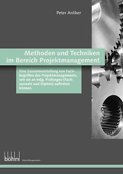 Methoden und Techniken aus dem Bereich Projektmanagement