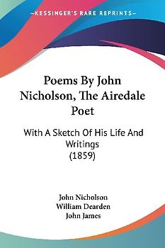 Poems By John Nicholson, The Airedale Poet