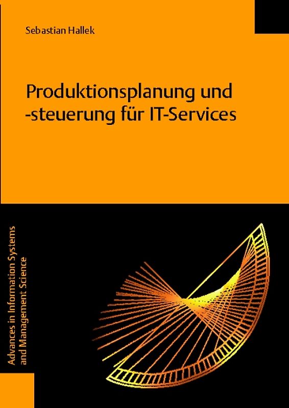 Produktionsplanung und -steuerung für IT-Services