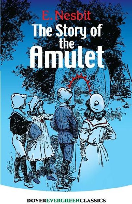 The Story of the Amulet